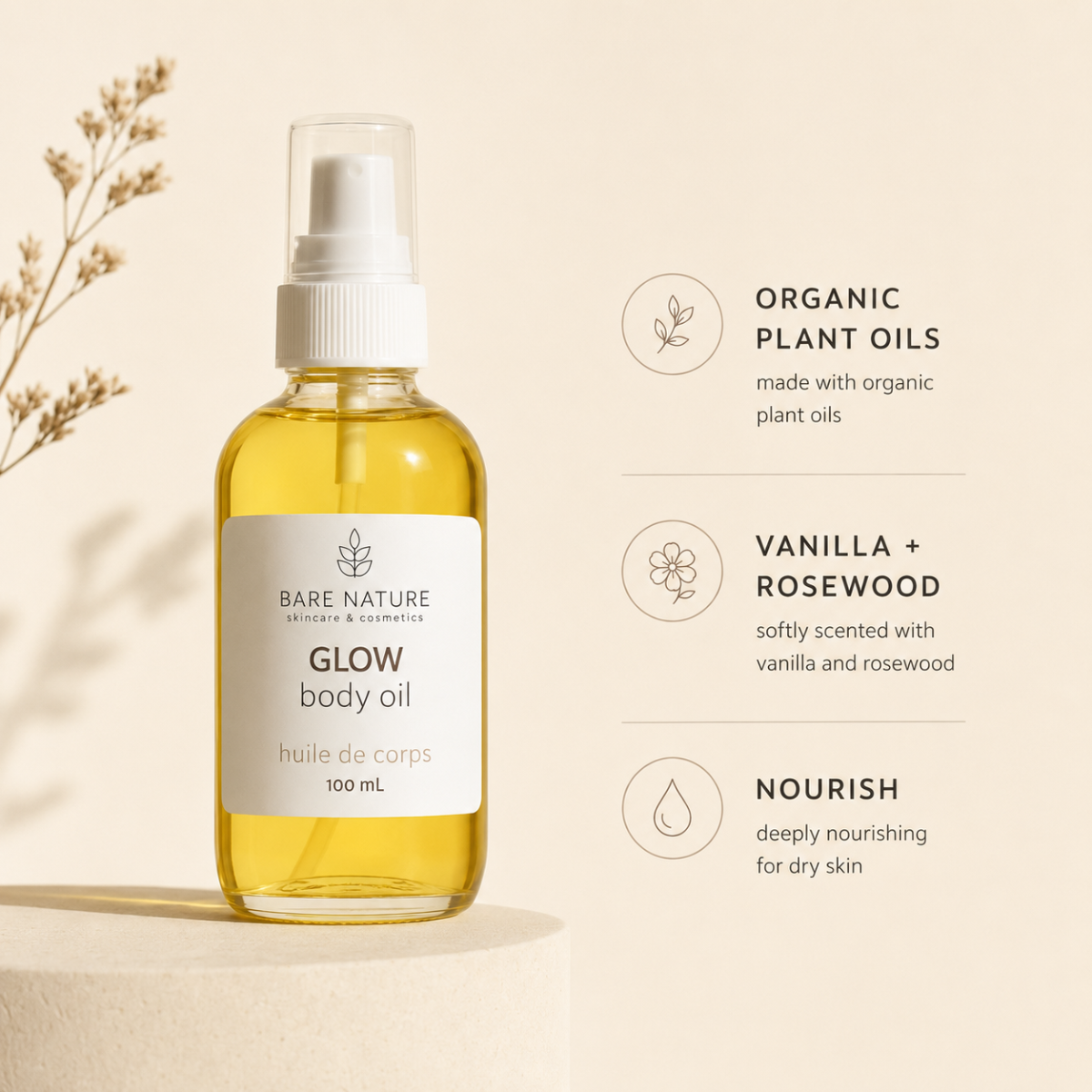 A bottle of Bare Nature Glow Body Oil stands on a pedestal against a warm beige background, with text callouts on the right describing organic plant oils, vanilla + rosewood scent, and nourishing benefits for dry skin.